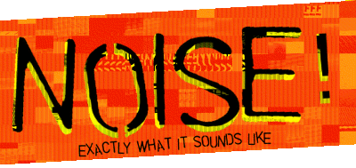 Noise! 2006